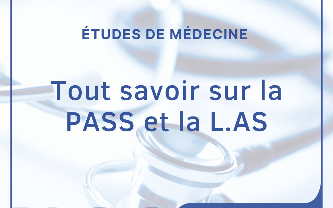 Réforme : tout savoir sur la PASS et la L.AS.