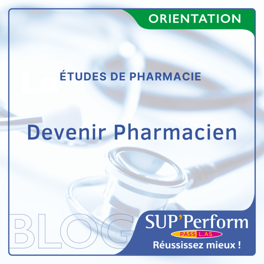 Devenir Pharmacien : Présentation des études de Pharmacie
